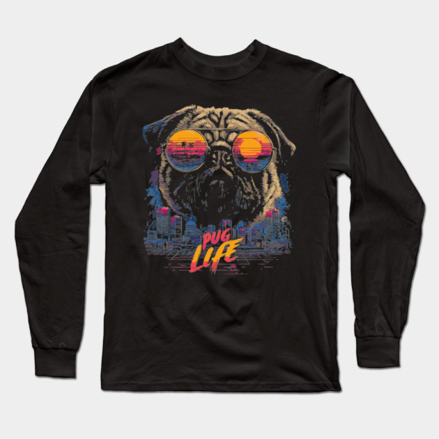 Cyber Pug Life Retrowave T-Shirt - Cyberpunk Dog Design Long Sleeve T-Shirt by TuncGK