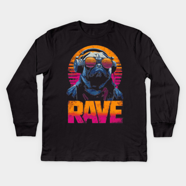 Rave Pug Retrowave T-Shirt - Synthwave Party Pug Design Kids Long Sleeve T-Shirt by TuncGK