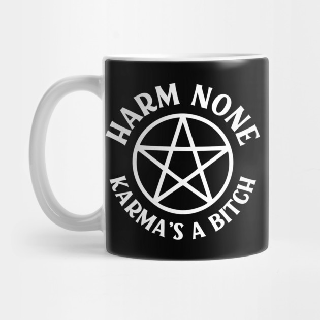Harm None Karma's a Bitch Cheeky Witch® Wiccan Pentacle by Cheeky Witch