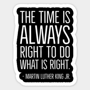 Black History, Martin Luther King Quote, African American, Black Lives, Black Man, Black Woman Sticker