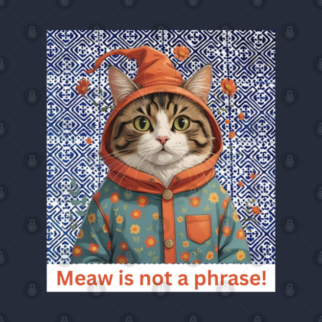 Meaw Is Not a Phrase – Indigo Hmong Cat Vibe by Pimcolle