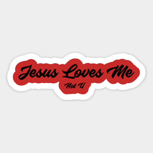 Jesus loves Me Magnet by FirstClassQueen