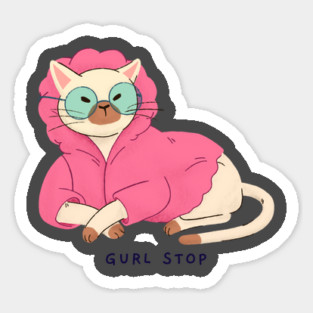 Gurl stop Sticker