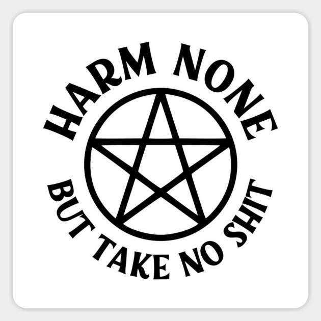 Harm None but Take No Shit Cheeky Witch® Wiccan Pentacle Sticker by Cheeky Witch
