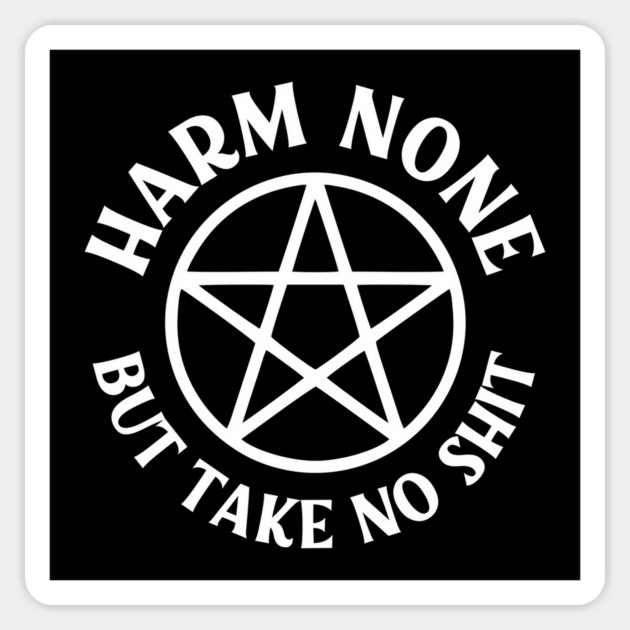 Harm None but Take No Shit Cheeky Witch® Wiccan Pentacle Sticker by Cheeky Witch