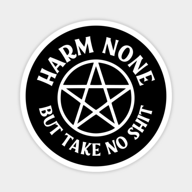 Harm None but Take No Shit Cheeky Witch® Wiccan Pentacle Magnet by Cheeky Witch