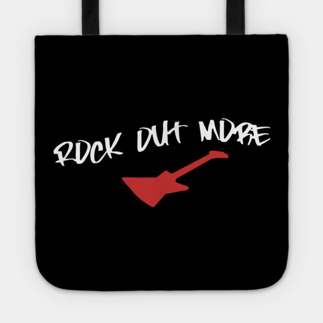 Rock Out More – Guitar Player Design for Music Lovers, Rock Band Fans, and Festival Streetwear Tote by DonWillisJrArt