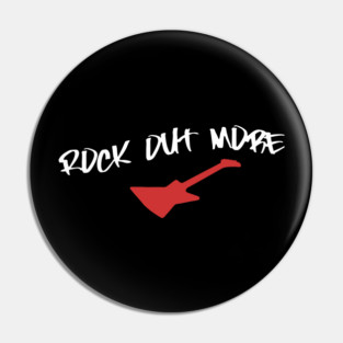 Rock Out More – Guitar Player Design for Music Lovers, Rock Band Fans, and Festival Streetwear Pin