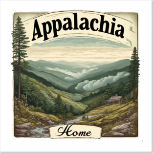Appalachia Home Posters and Art