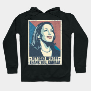 107 days of hope thank you kamala  vintage kamala harris Hoodie
