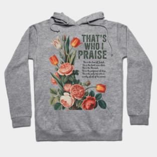 Brandon That's Who I Praise Hoodie