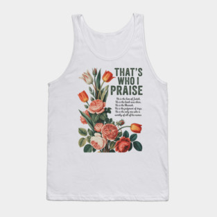 Brandon That's Who I Praise Tank Top