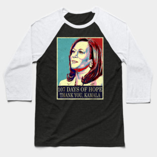 107 Days of Hope Thank You Kamala vintage style 2025 Baseball T-Shirt
