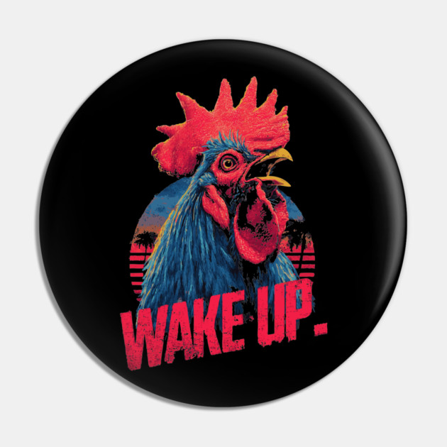 Rooster Wake Up in Synthwave Style Pin by TuncGK