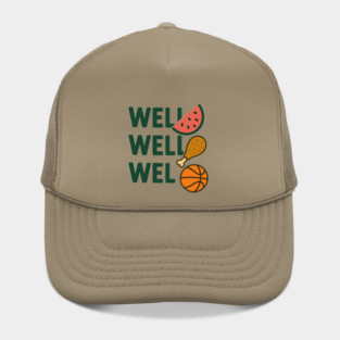 Funny Meme Saying, Watermelon, Chicken, Basketball Lover Hat