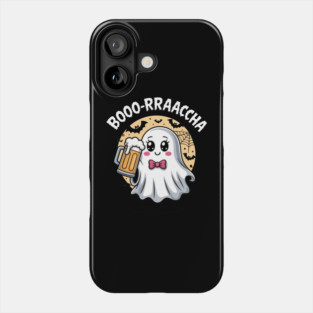 Booo-rrraaccha Funny Ghost Beer Halloween Spooky Season Phone Case