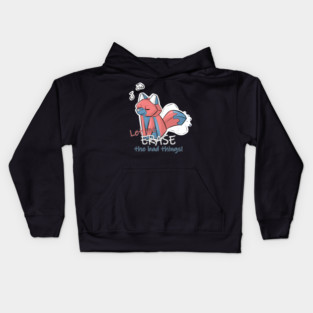 Let me ERASE the bad thing! - Eraser-Fox Kids Hoodie