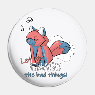 Let me ERASE the bad thing! - Eraser-Fox Pin