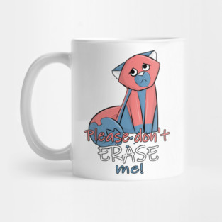 Please don't erase me! Eraser-Fox Mug