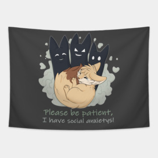 Please be patient, I have social anxietys! - Fennec Fox Tapestry
