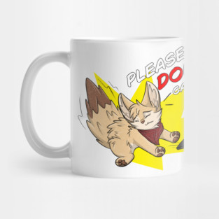 Please dont call me! - Fennec Fox Mug