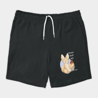 Please feed me! - Fennec Fox Shorts