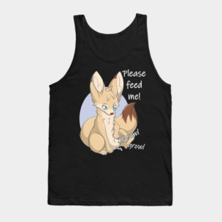 Please feed me! - Fennec Fox Tank Top
