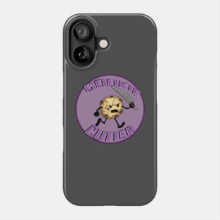 COOKIE CUTTR Phone Case