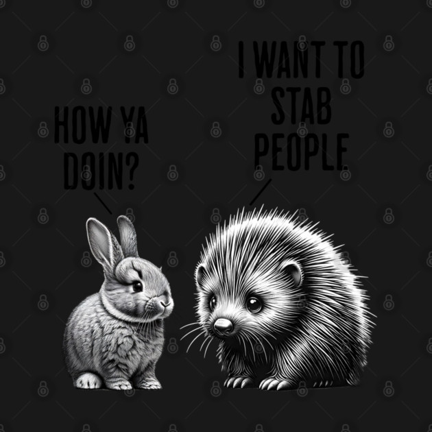 Bunny, feral porcupine How ya doin? I want to stab people by Luxinda