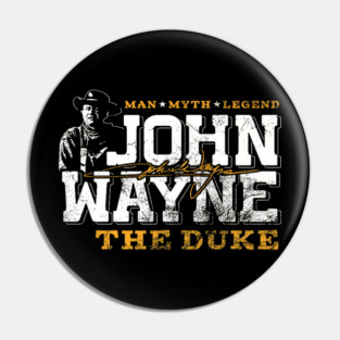 John Wayne Legend Pin