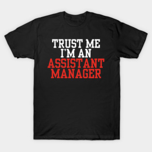 Assistant-manager T-Shirt
