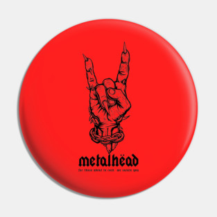METALHEAD Pin