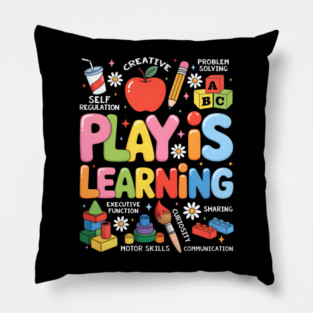 Play is Learning Educational Teacher Pillow