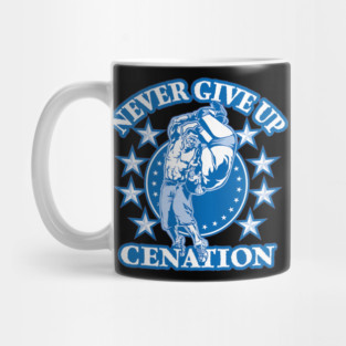 John Cena Never Give Up Cenation Mug