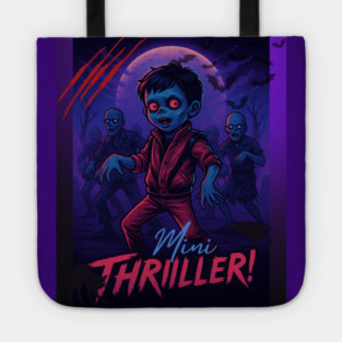 Mini Thriller! Tote