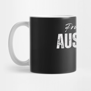 Proud austrian, Austria flag Mug
