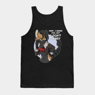 Yeah I heard you, but I dont care! - Roxy - Fox - Kitsune Tank Top