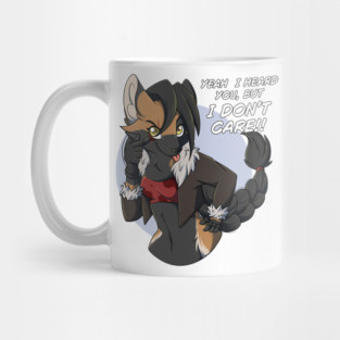 Yeah I heard you, but I dont care! - Roxy - Fox - Kitsune Mug