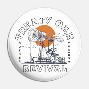 treaty oak revival merch Pin