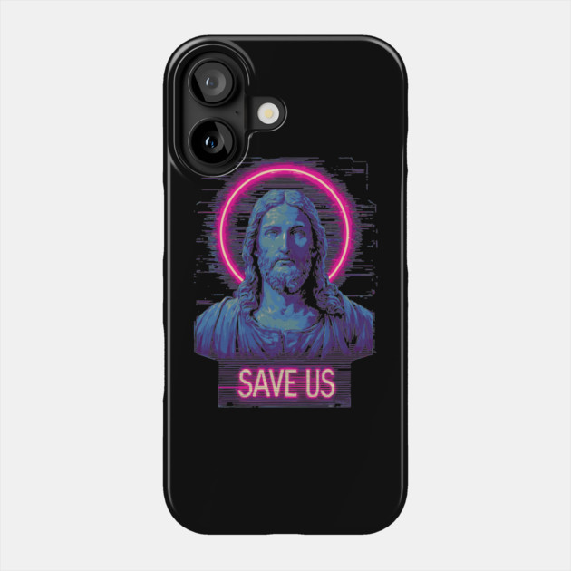 Jesus Save Us - Neon Style Modern Christian Phone Case by TuncGK