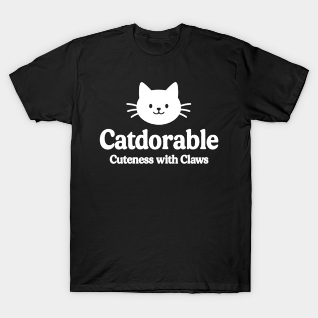 Catdorable Cuteness With Claws Cat Lovers Gift T-Shirt by Douglas's Store 5
