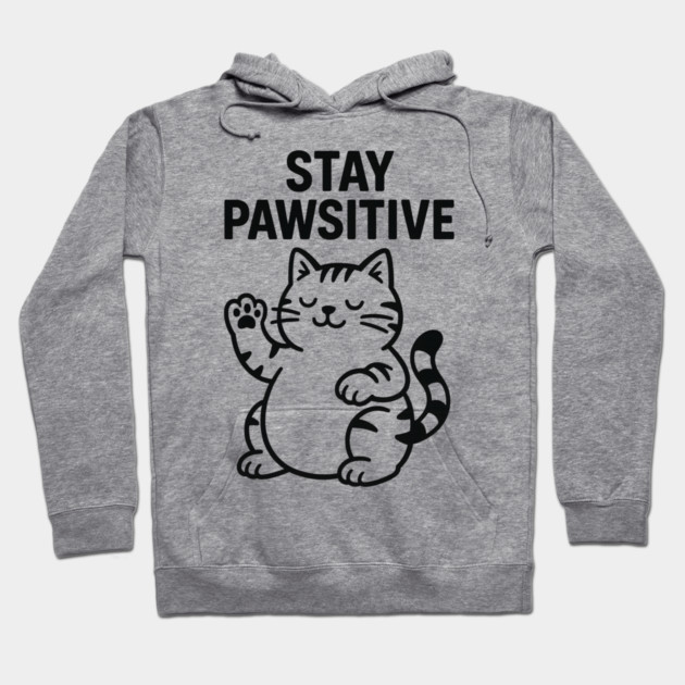 Stay Pawsitive Cat Lovers Gift Hoodie by Douglas's Store 5