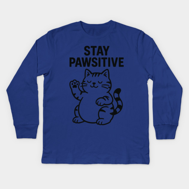 Stay Pawsitive Cat Lovers Gift Kids Long Sleeve T-Shirt by Douglas's Store 5