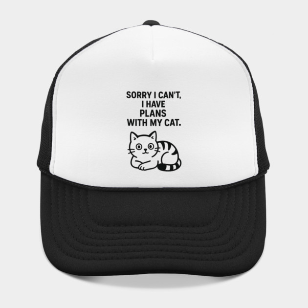 Sorry I Can't, I Have Plans With My Cat by Douglas's Store 5