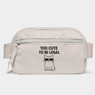 Too Cute To Be Legal Funny Cat Lovers Gift Bag