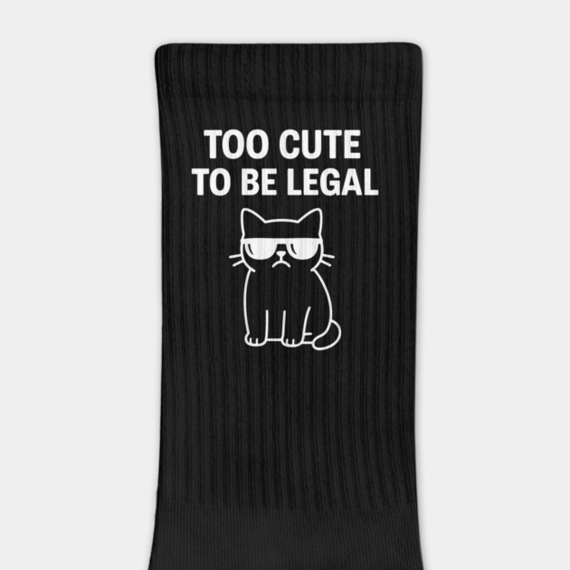 Too Cute To Be Legal Funny Cat Lovers by Douglas's Store 5