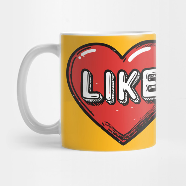 Modern Love - Funny Like Button Heart by TuncGK