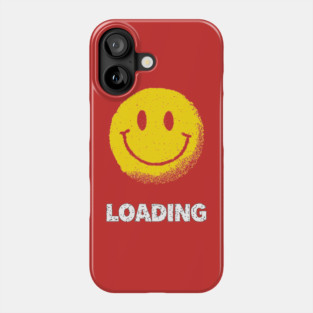 Loading Smiley - Funny Anxiety Face Phone Case