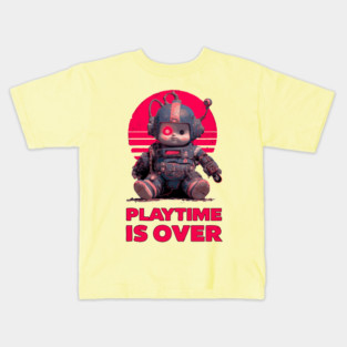 Playtime Is Over - Cyberpunk Baby Kids T-Shirt