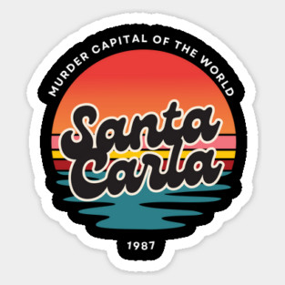 Lost Boys - Santa Carla Sticker